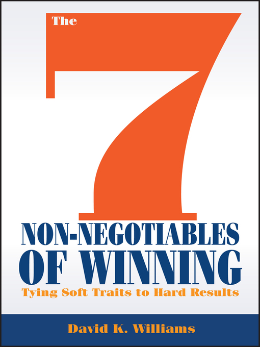 Title details for The 7 Non-Negotiables of Winning by David K. Williams - Available